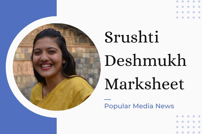 Srushti Deshmukh Marksheet